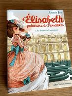 livre "Elisabeth princesse à Versailles", Enlèvement, Comme neuf, Fiction