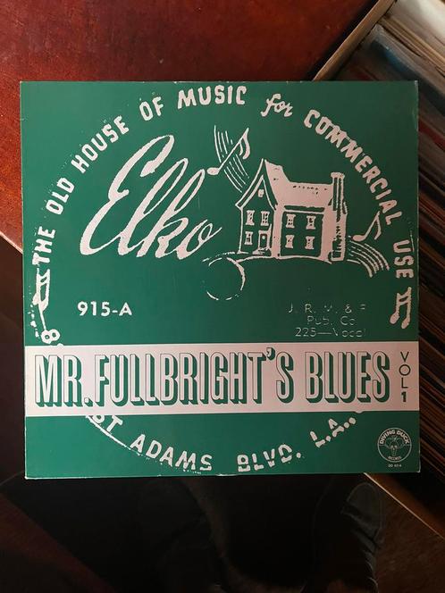 Mr Fullbright’s Blues 33 rpm vinyl LP, CD & DVD, Vinyles | Jazz & Blues, Utilisé, Blues, Enlèvement ou Envoi
