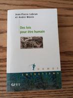 Jean -pierre  Lebrun des lois pour etre humain, Boeken, Psychologie, Ophalen of Verzenden, Zo goed als nieuw