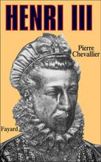 HENRI III Biografie E.O 1985 XVIe koning van Frankrijk, Pole, Ophalen of Verzenden