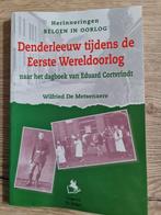 Boek : Denderleeuw tijdens de Eerste Wereldoorlog, Livres, Guerre & Militaire, Comme neuf, Enlèvement ou Envoi
