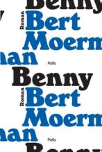 Te Koop Boek BENNY Bert Moerman, Livres, Bert Moerman, Envoi, Belgique, Comme neuf