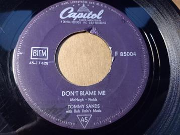Tommy Sands ‎– Don't Blame Me / Should I '7 beschikbaar voor biedingen