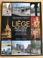Liège aux cents visages de Fernand Piérot, Ophalen of Verzenden
