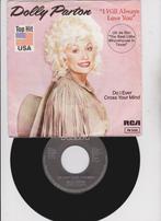 Dolly Parton – I Will Always Love You  1983, Enlèvement ou Envoi, Single, Utilisé, Pop