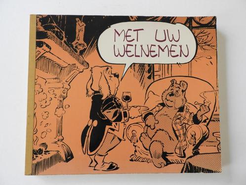 Marten Toonder: “Met uw welnemen”, Boeken, Stripverhalen, Ophalen of Verzenden