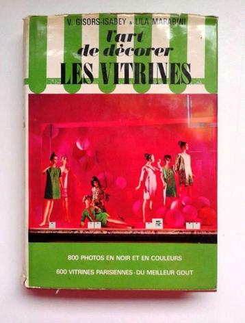 1967 L'art de décorer les vitrines Maribini et Gisors-Isabey beschikbaar voor biedingen