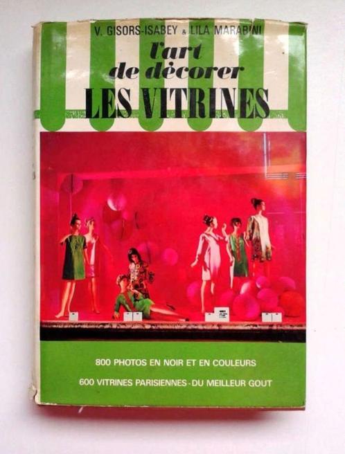 1967 L'art de décorer les vitrines Maribini et Gisors-Isabey, Antiek en Kunst, Antiek | Boeken en Manuscripten, Ophalen of Verzenden