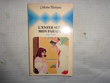 A.Weale  l'enfer sera mon paradis (col.Harlequin 160 beschikbaar voor biedingen