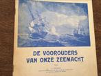De voorouders van onze Zeemacht.    28 blz. april 1948, Boeken, Ophalen of Verzenden, Zo goed als nieuw