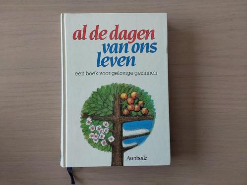 "Al de dagen van ons leven" Boek voor gelovige gezinnen., Boeken, Godsdienst en Theologie, Zo goed als nieuw, Christendom | Katholiek