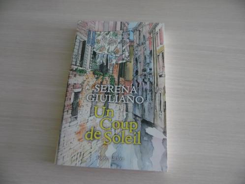 UN COUP DE SOLEIL          SERENA  GIULIANO, Boeken, Romans, Zo goed als nieuw, Europa overig, Ophalen of Verzenden