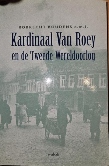 Kardinaal Van Roey en de tweede wereldoorlog  beschikbaar voor biedingen