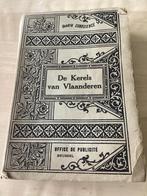 De kerels van Vlaanderen van Hendrik Consciense van 1913, Ophalen of Verzenden
