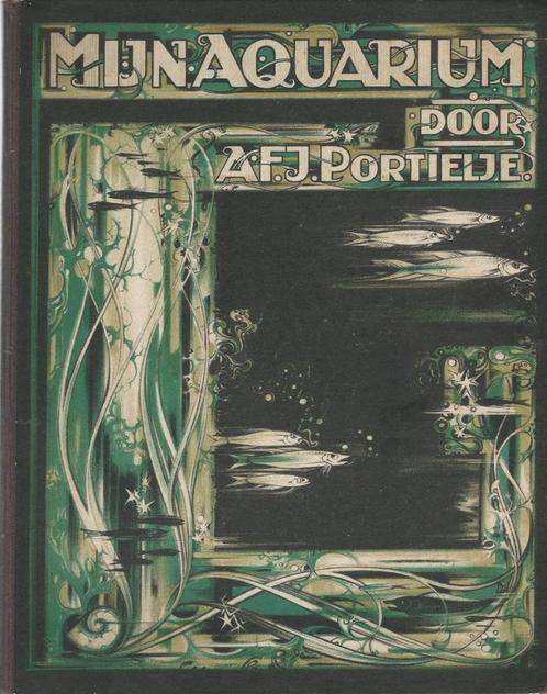 Mijn aquarium - A.F.J. Portielje - Chromoboek, Boeken, Prentenboeken en Plaatjesalbums, Gelezen, Plaatjesalbum, Ophalen of Verzenden