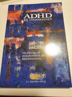 J.J.S. Kooij - ADHD bij volwassenen. Inleiding, diagnostiek., Boeken, Ophalen of Verzenden, Zo goed als nieuw, J.J.S. Kooij