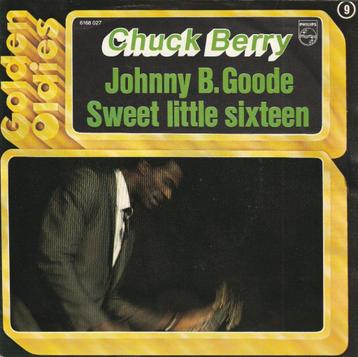 Chuck Berry - Johnny B. Goode / Sweet little sixteen beschikbaar voor biedingen