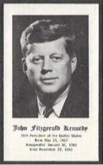 Bidprentje JHON FITZGERALD KENNEDY - 35th President of the U, Enlèvement ou Envoi, Image pieuse