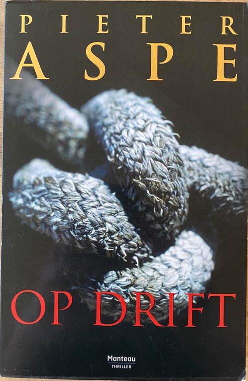 Pieter Aspe - Op drift, Boeken, Thrillers, Ophalen of Verzenden