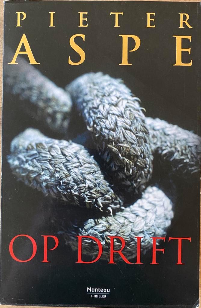 Pieter Aspe - Op drift, Livres, Thrillers, Enlèvement ou Envoi