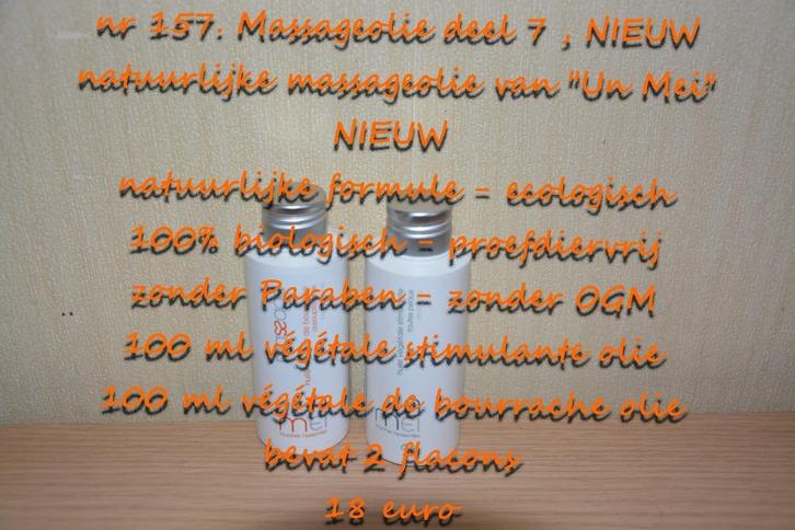 157. Massageolie deel 7 , NIEUW , verzending inbegrepen, Sport en Fitness, Massageproducten, Nieuw, Olie of Lotion, Verzenden