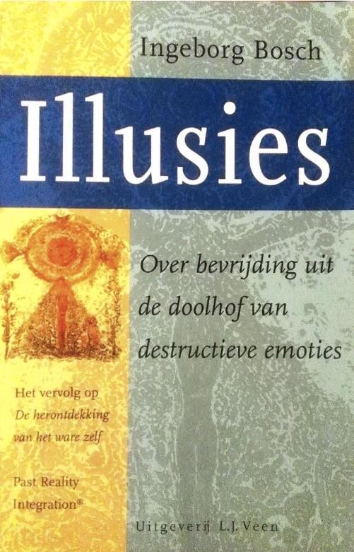Illusies, Ingeborg Bosch, Boeken, Psychologie, Zo goed als nieuw, Verzenden