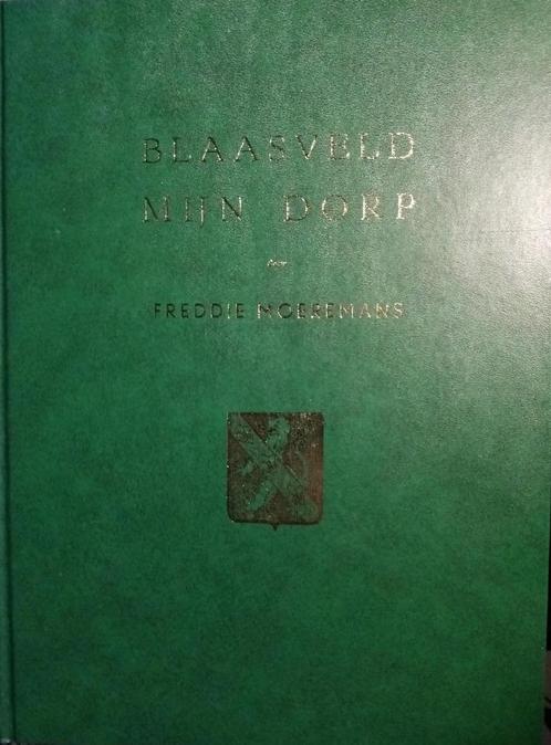 Blaasveld, mijn dorp, Boeken, Overige Boeken, Zo goed als nieuw, Ophalen