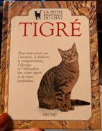 Tigré - Lá Petite Bibliothèque du chat, Comme neuf, Chats