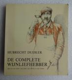 Hubrecht Duijker - de complete wijnliefhebber, Verzamelen, Ophalen of Verzenden, Champagne