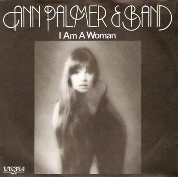 single Ann Palmer & Band - I am a woman