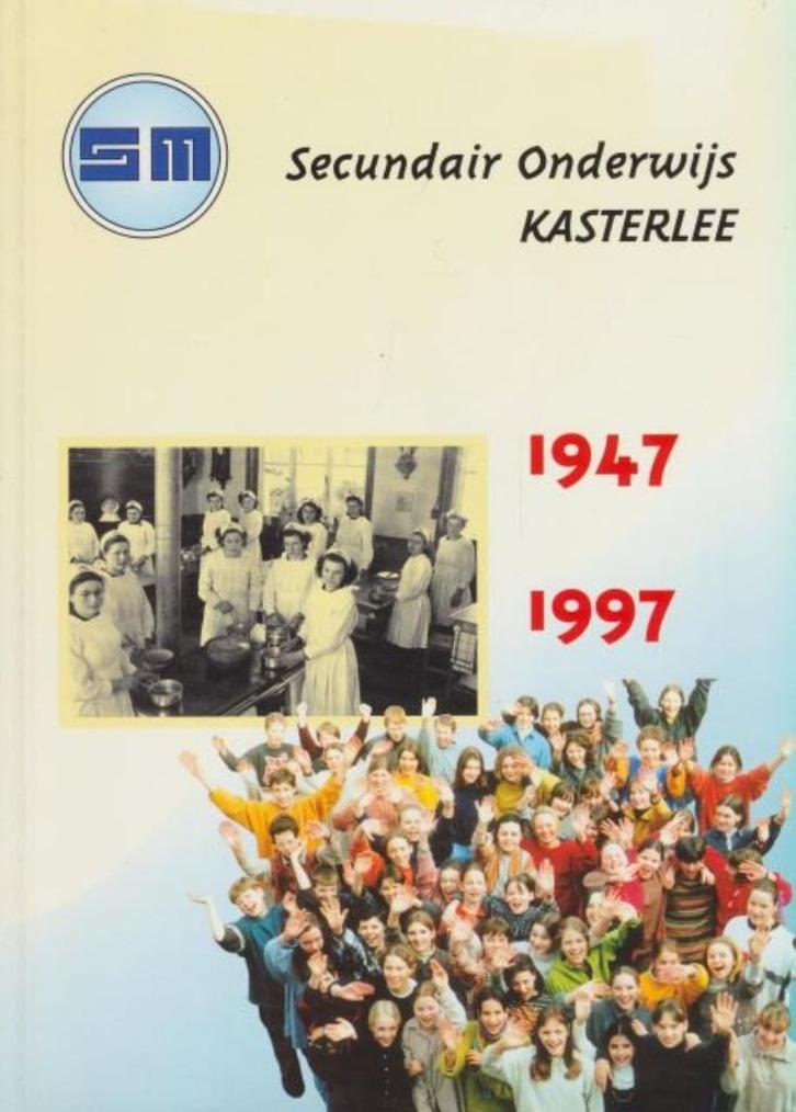 (g205) Secundair Onderwijs Kasterlee 1947-97, Boeken, Geschiedenis | Stad en Regio, Gelezen, Verzenden