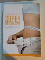 Super metabolisme, Boeken, Ophalen of Verzenden