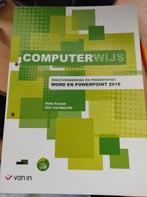 Computerwijs: Tekstverwerking en presentaties Word en PowerP, Ophalen of Verzenden, Nieuw, Nederlands, Peter Buysse; Dirk Vandeputte