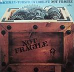 Vinyle original Bachman Turner Overdrive, Not Fragile., Comme neuf, Enlèvement ou Envoi