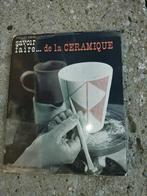 Savoir faire ... de la céramique, Livres, Loisirs & Temps libre, Enlèvement, Comme neuf, Modelage