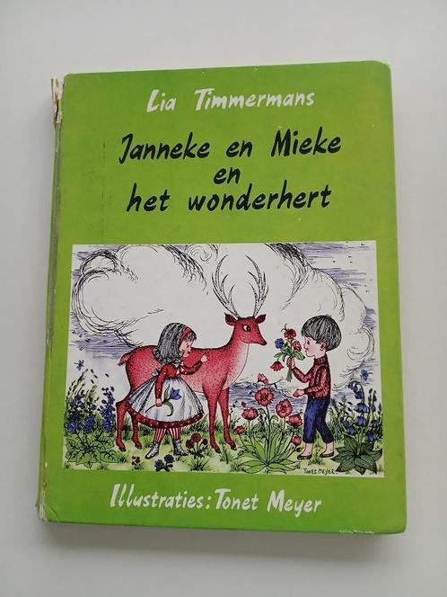 Janneke en Mieke en het wonderhert- Lia Timmermans, Boeken, Kinderboeken | Jeugd | onder 10 jaar, Ophalen of Verzenden