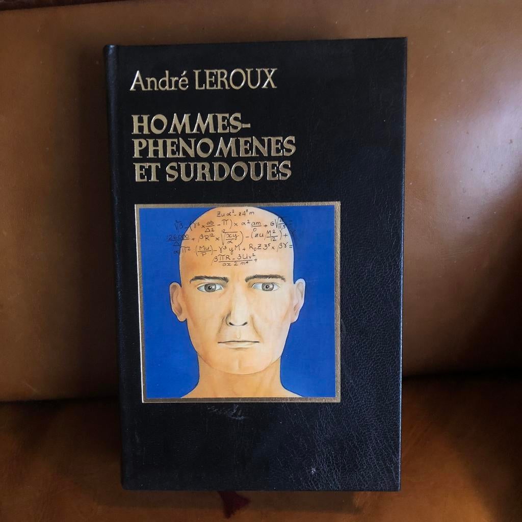 Hommes phénomènes et surdoues - Andre Leroux, Livres, Enlèvement