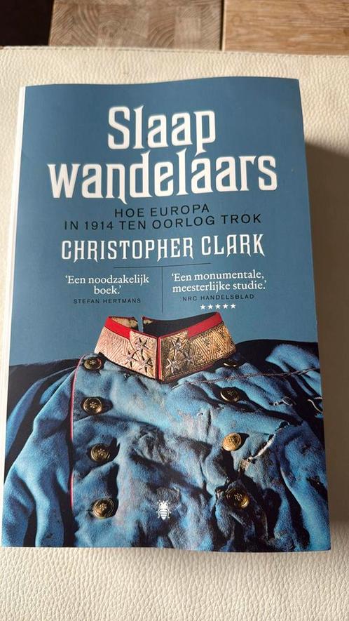 Slaapwandelaars - christopher clark - WO I, Boeken, Oorlog en Militair, Zo goed als nieuw, Ophalen