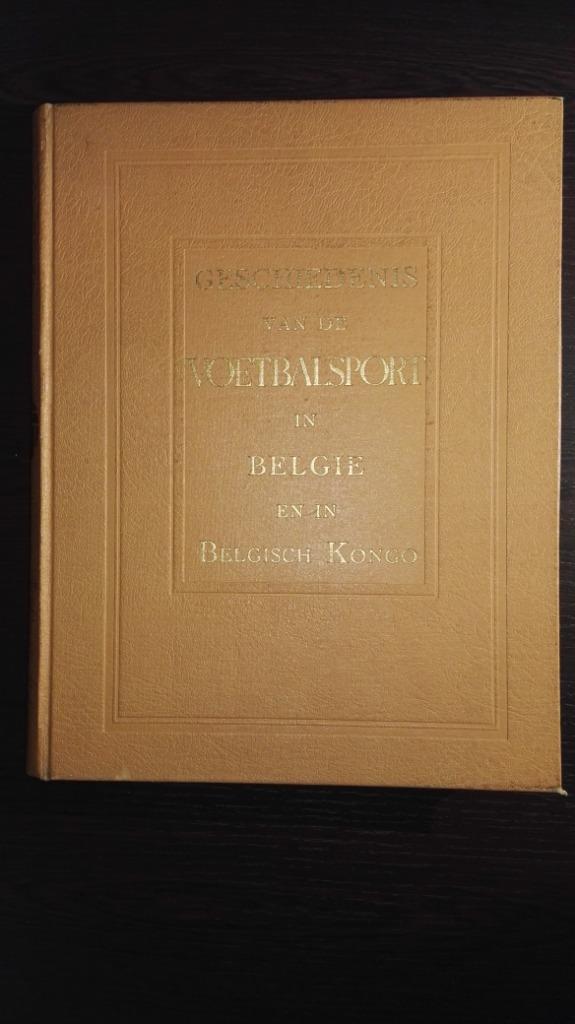 Boin, Geschiedenis voetbalsport België en Belg Kongo voetbal, Boeken, Sportboeken, Ophalen of Verzenden