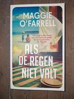 Maggie O'Farrell - Als de regen niet valt, Ophalen of Verzenden, Zo goed als nieuw, Maggie O'Farrell