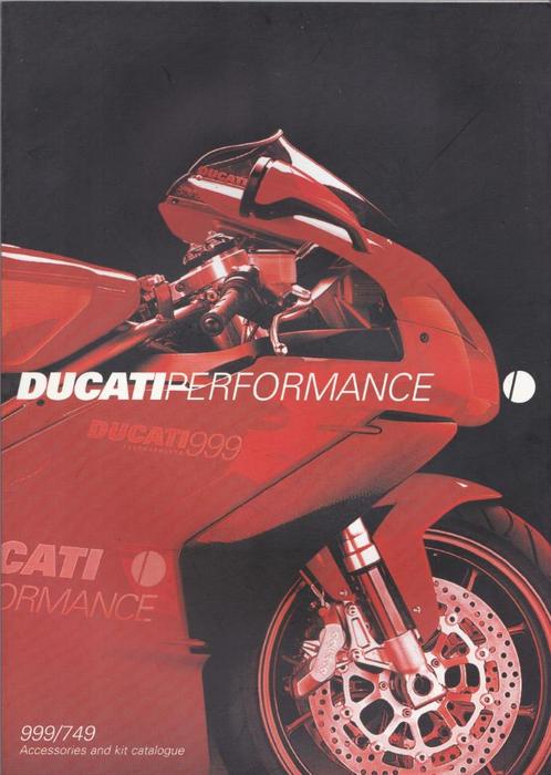 Ducati 999/749 DucatiPerformance Accessories and kit catalog, Motoren, Handleidingen en Instructieboekjes, Ducati, Ophalen of Verzenden