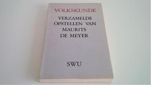 Volkskunde: Verzamelde opstellen van Maurits De Meyer (1966), Antiquités & Art, Antiquités | Livres & Manuscrits, Enlèvement ou Envoi