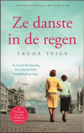 Trude Teige - Ze danste in de regen beschikbaar voor biedingen
