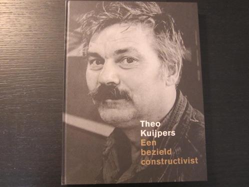Theo Kuijpers  -Een bezield constructivist- Ronald Janssen, Boeken, Kunst en Cultuur | Beeldend, Ophalen of Verzenden