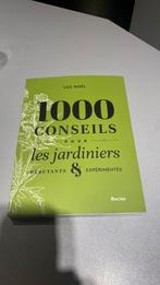 1000 CONSEILS pour  les jardiniers DÉBUTANTS & EXPÉRIMENTÉS, Comme neuf