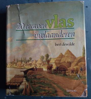 20 eeuwen vlas in Vlaanderen, Bert Dewilde beschikbaar voor biedingen