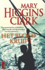 Het Bloed Kruipt : Mary Higgins Clark, Livres, Thrillers, Comme neuf, Enlèvement ou Envoi