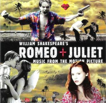 CD- William Shakespeare's Romeo + Juliet (Music From The Mot