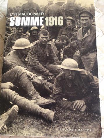 Lynn Macdonald - Somme 1916 - goede maar gelezen staat 