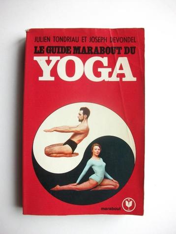 Le guide Marabout du Yoga Julien Tondriau Joseph Devondel